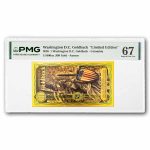 1 Washington D.C. Goldback Gold Note Elite Color PCGS Sub 67