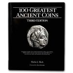 100 Greatest Ancient Coins, 3rd Edition - Hard Cover