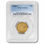1848-C $5 Liberty Gold Half Eagle XF-40 PCGS