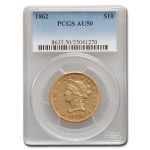 1862 $10 Liberty Gold Eagle AU-50 PCGS