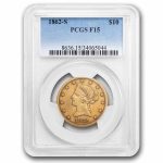1862-S $10 Liberty Gold Eagle Fine-15 PCGS