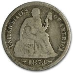 1873 Liberty Seated Dime w/Arrows VG