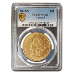 1873-S $20 Liberty Gold Double Eagle Closed 3 MS-60 PCGS