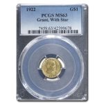 1922 Gold $1.00 Grant w/Star MS-63 PCGS