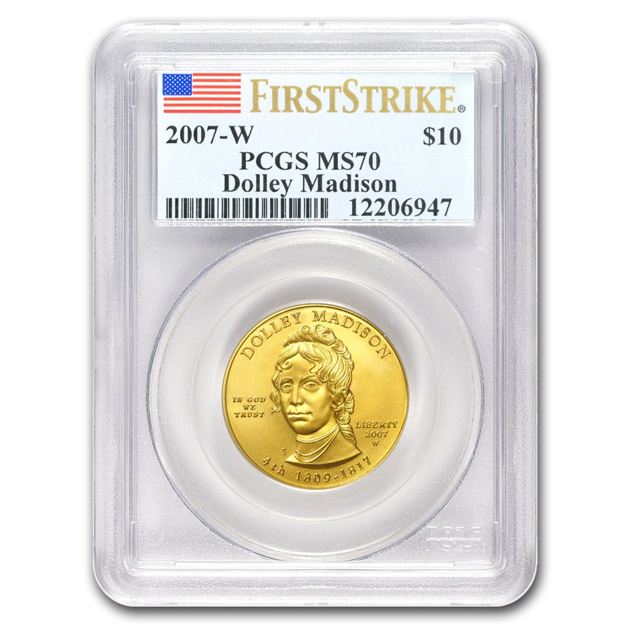 2007-W 1/2 oz Gold Dolley Madison MS-70 PCGS (FirstStrike®)