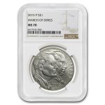 2015-P U.S. March of Dimes $1 Silver Commem MS-70 NGC