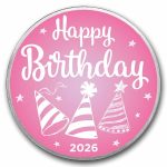 2026 1 oz Silver Colorized Round - APMEX (Happy Birthday Pink)