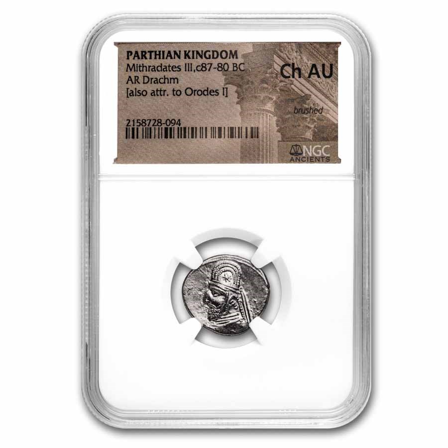 Parthian Empire AR Drachm Mithradates III (87-80 BC) Ch AU NGC